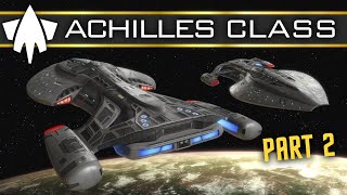 Starfleet Achilles Class Warship (Dominion Wars/Star Trek: Online) (Part 2)