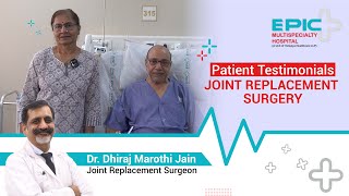 Knee Replacement Surgery - Dr. Dhiraj Marothi Jain