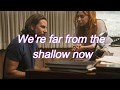 Shallow Lyrics Lady Gaga ft Bradley Cooper