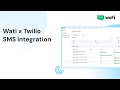 Wati x Twilio SMS Integration Setup