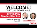 Webinar: COVID 19 & Bleeding Disorders