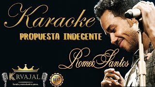 Romeo Santos - Propuesta Indecente (Karaoke)