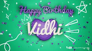 Vidhi #birthday #special #video #Vidhi #wishes Happy birthday song - Happy birthday to you