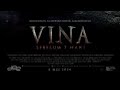 VINA SEBELUM 7 HARI FULL MOVIES