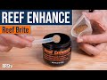 Reef Brite Reef Enhance & Live Rock Enhance: Taking Care of Your Filter Feeders and Corals Needs!