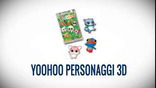 Scambio Figurine / Yoohoo Personaggi 3D