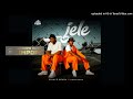 Prince Benza and Kharishma - JELE (Original Audio)