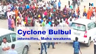 Cyclone Bulbul likely to become cyclonic storm, Maha weakens