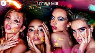 Little Mix ~ Confetti ~ OT4 Remix [Kom26 Edition] / read the description