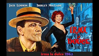 irma la dulce 1963, p1080 , jack lemmon, Shirley MacLaine1963