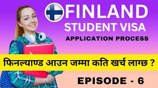 Finland Student Visa Application Process Ep-6 | Total Cost Breakdown for Nepali Students