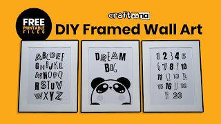 How to Make DIY Framed Wall Art | DIY Nursery Wall Decor | Free Wall Prints