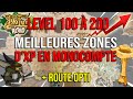 Ou XP ? Les Meilleures Zones Dofus Rétro Monocompte | Level 100 à 200