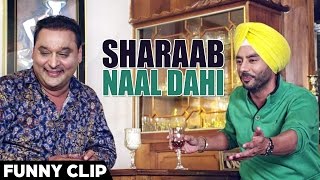 Sharaab Naal Dahi - Funny Video | Nachhatar Gill, Feroz Khan | Jugaadi Dot Com | Punjabi Movie