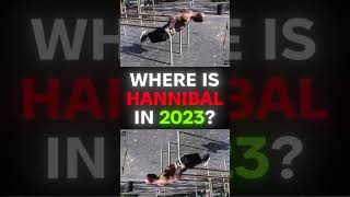 Where's Hannibal For King in 2023? #Shorts