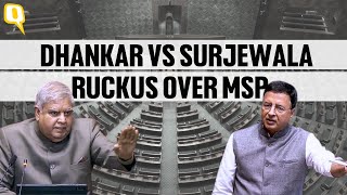 Parliament Showdown: Dhankhar, Surjewala Spat Over MSP Law Demand | The Quint