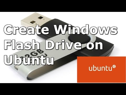 How to Create Windows 8 Bootable USB Flash Drive on Ubuntu 14.04 How to Create Windows 8 Bootable USB Flash Drive on Ubuntu 14.04