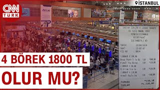 Börek, Ayran, Su ve Çay: 2 Bin 500 TL...Havalimanlarındaki Fahiş Fiyat İsyan Ettirdi! | CNN TÜRK