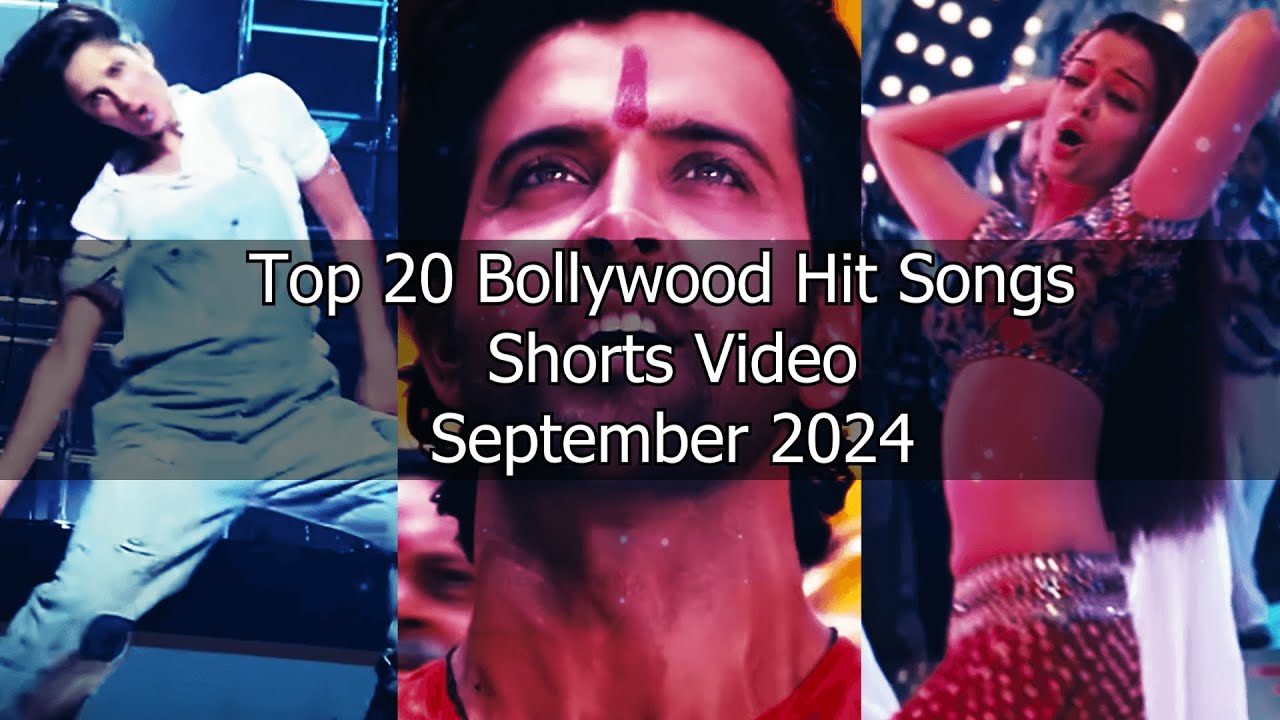 Top 20 Most Viewed Songs Shorts Video September 2024 At Bollywood