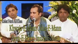 "Khwaja-e-Mann Qibla-e-Mann Deen-e-Mann Imaan-e-Mann" | Rahat Fateh Ali Khan | Qawwali | Amir Khusro