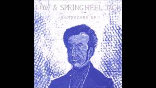 Low \u0026 Spring Heel Jack - Bombscare EP