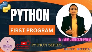 "Python Message Printing: Basics "|"First Python Program"