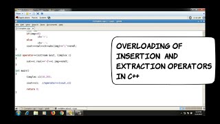 overloading insertion and extraction operator using friend function | C++ programming
