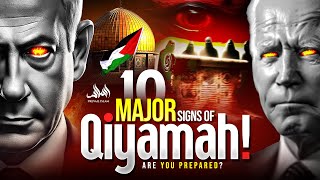 10 Major Signs of Qiyamah! Are You Prepared?