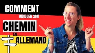 🇩🇪  Comment indiquer son chemin en allemand