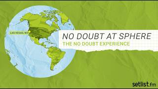 Setlist Goes There: The No Doubt Experience Presented by Vibee