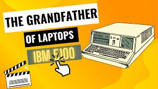 IBM 5100 Predecessor of Modern Laptops