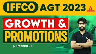 IFFCO AGT Growth \u0026 Promotions | IFFCO AGT Vacancy 2023 | By Krashna sir