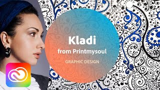 Graphic Design with Kladi from Printmysoul - 1 of 3 | Adobe Creative Cloud
