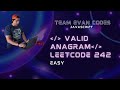 Valid Anagram LeetCode 242 JavaScript O(N) solution. GitHub repo below.
