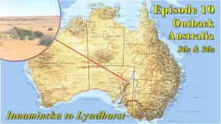 Innamincka to Lyndhurst - South Australia - 1987 \u0026 1992