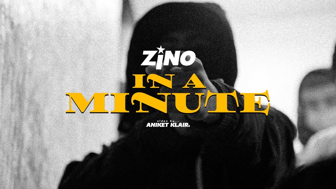 Zino - In A Minute (Official Video) - YouTube