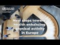 New ways to promote physical activity in Europe: young researchers speak about their projects