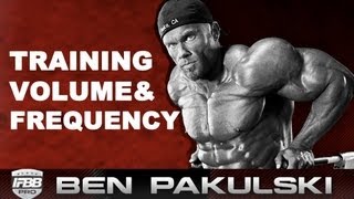 Ben Pakulski Training Volume VS Frequency for Muscle Growth