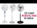 Top 10 Best Pedestal Fan in India With Price 2023 | Best Pedestal Fan Brands