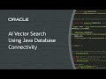 AI Vector Search Using Java Database Connectivity