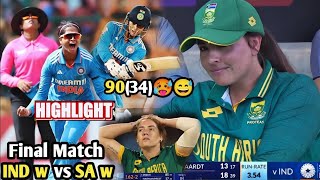 Final Match India w vs South Africa w Match Highlights | Smriti Mandhana 90 🔥🥵 | IND vs SA |