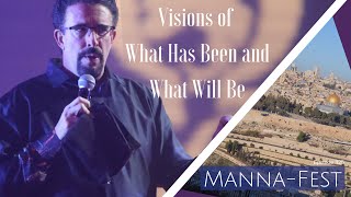 Visions of What Has Been and What Will Be | Episode 825