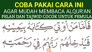 BEGINI CARA MUDAH CEPAT LANCAR MEMBACA ALQURAN KHUSUS PEMULA