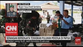 Kondisi Pasca-Penyerangan Kelompok Bersenjata di Papua I Phoner Pangdam XVII/Cendrawasih