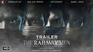 The Railway Men first look teaser | Ram Madhavan | Kay kay menon | Dibyenndu | Babil Khan
