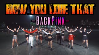 HOW YOU LIKE THAT - Black Pink | CĐ Ngực - Zumba - I-Active