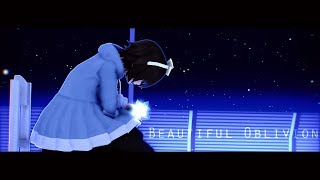 【MMD // flash warning】Beautiful Oblivion