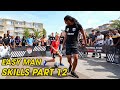 PANNA SKILLS - Easy Man skills part 12