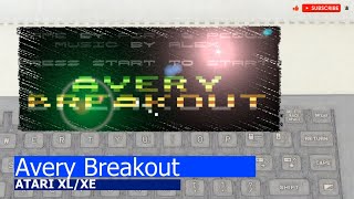 Atari XL/XE -=Avery Breakout=- full gameplay