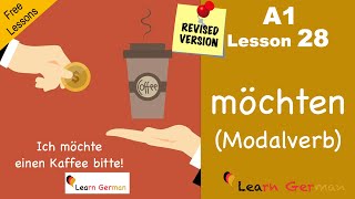 A1- Lesson 28 | möchten | Modal verbs | Modalverben | Revised | Learn German | German for beginners